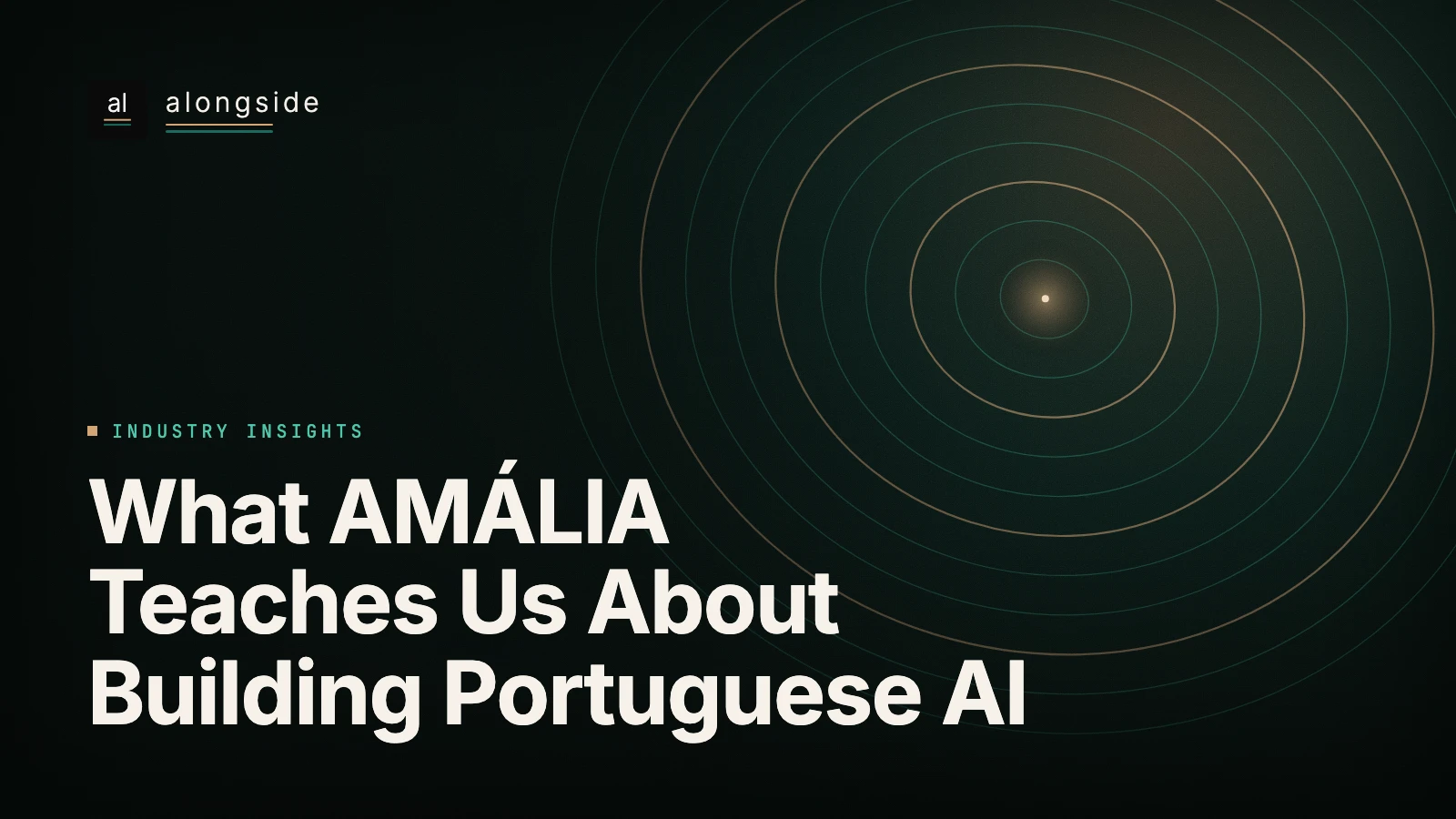 What AMÁLIA Teaches Us About Building Portuguese AI