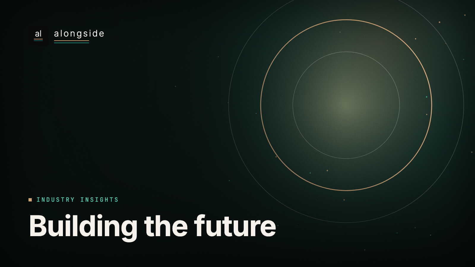 Building the future