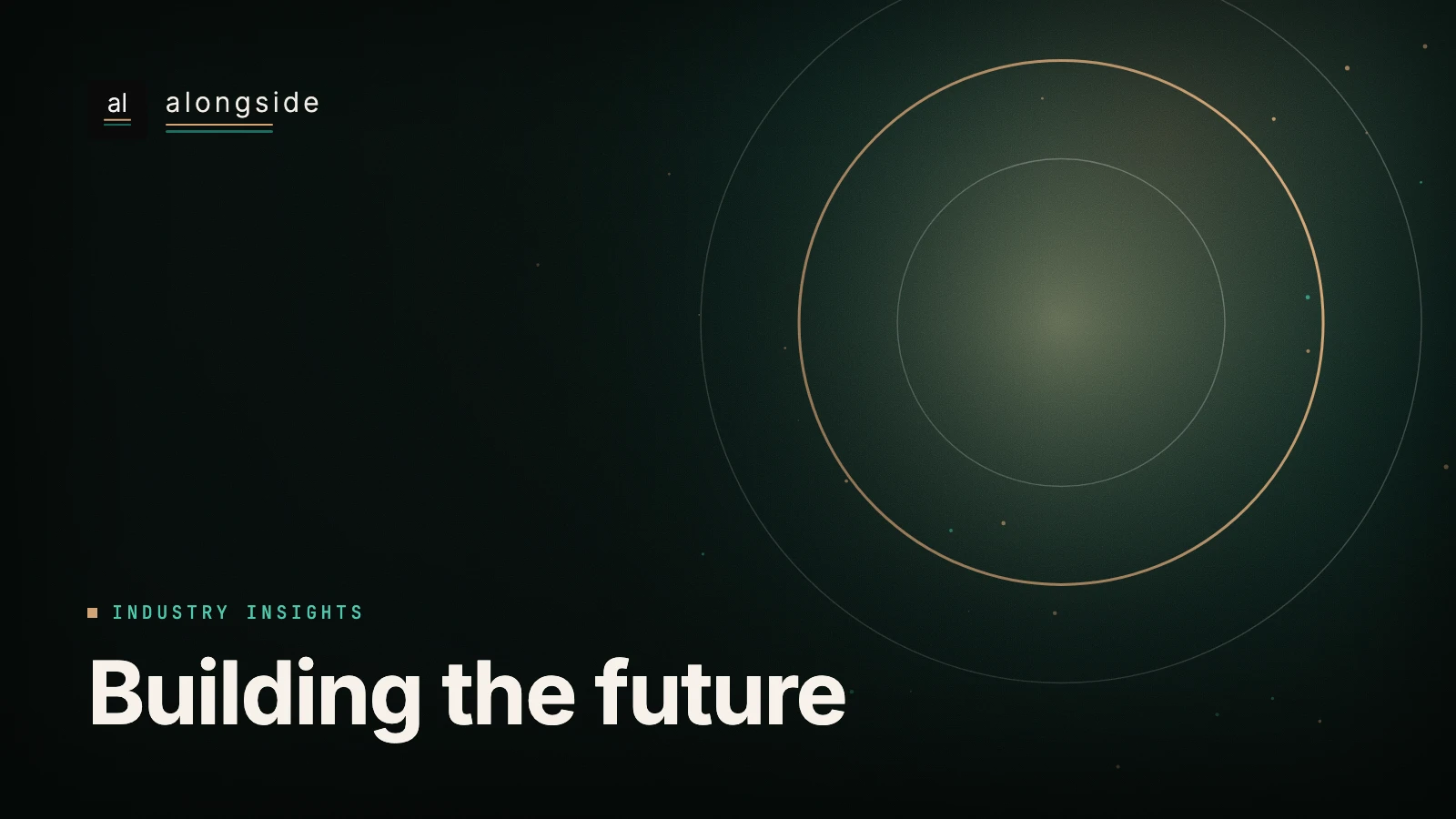 Building the future