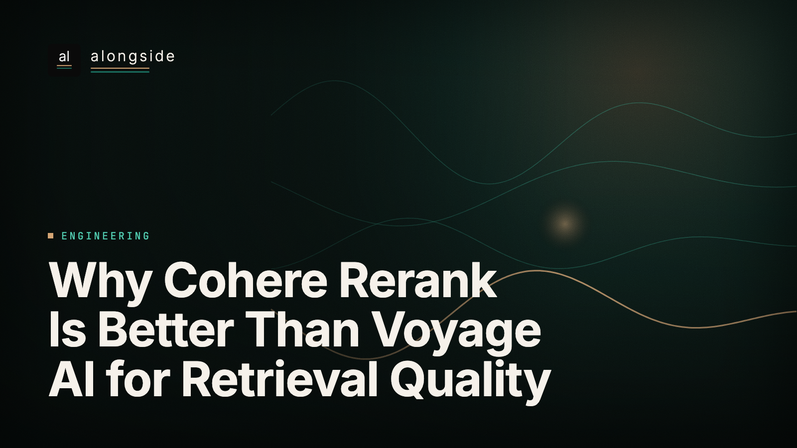 Why Cohere Rerank Is Better Than Voyage AI for Retrieval Quality