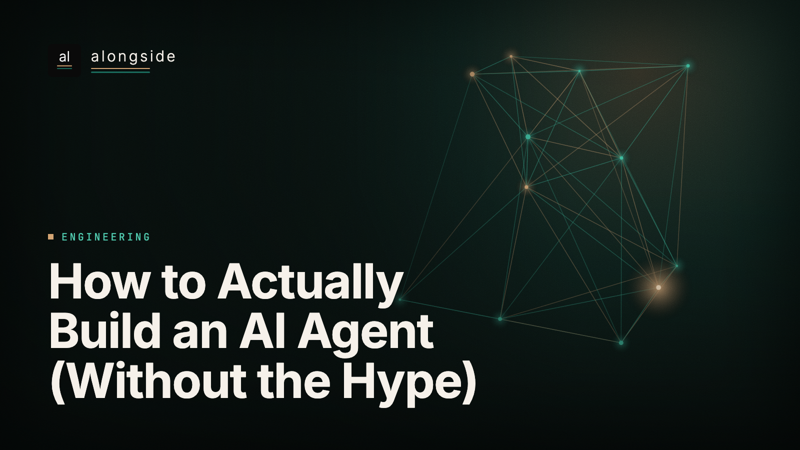 How to Actually Build an AI Agent (Without the Hype)