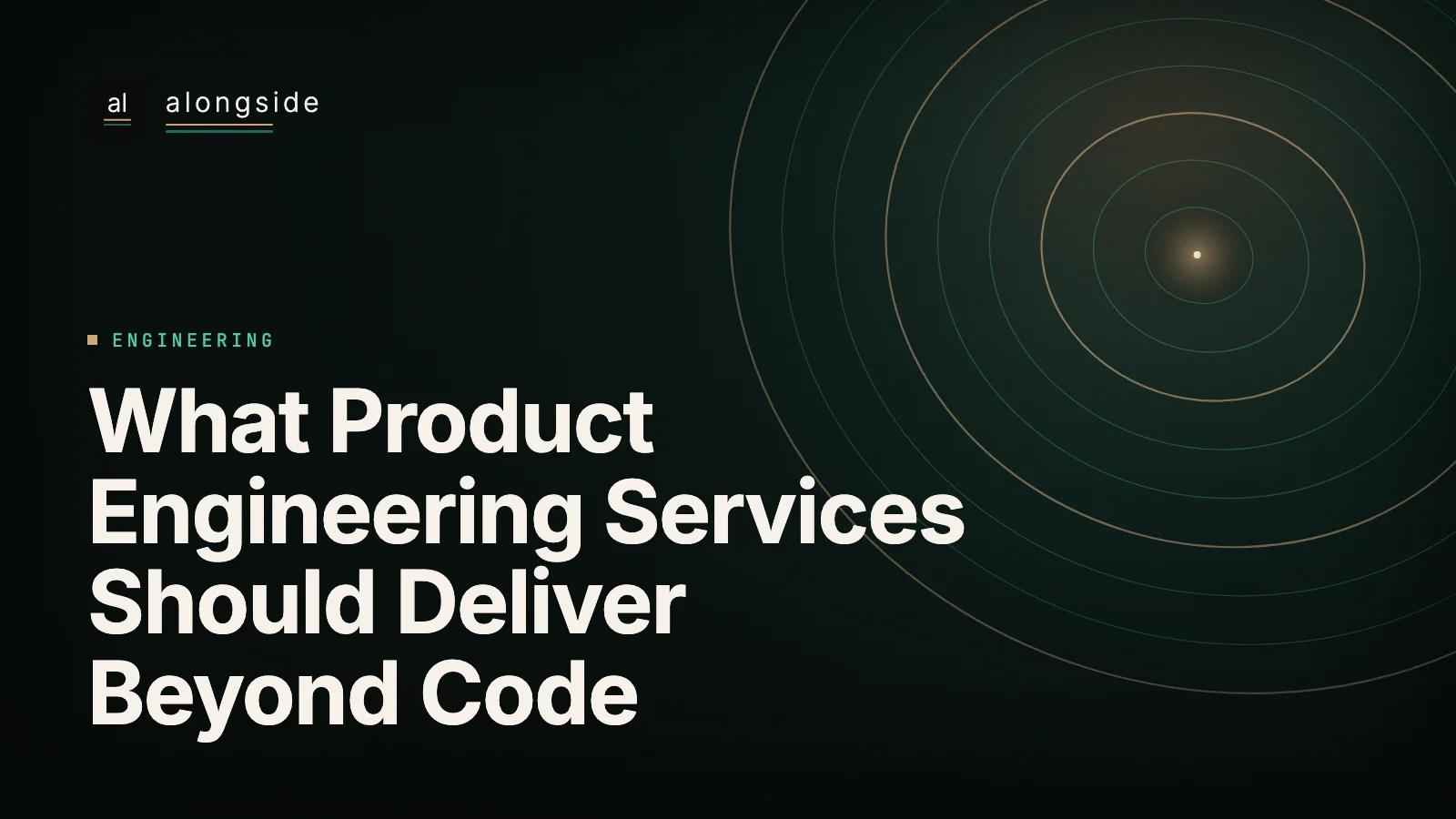 O que os serviços de product engineering devem entregar para além de código
