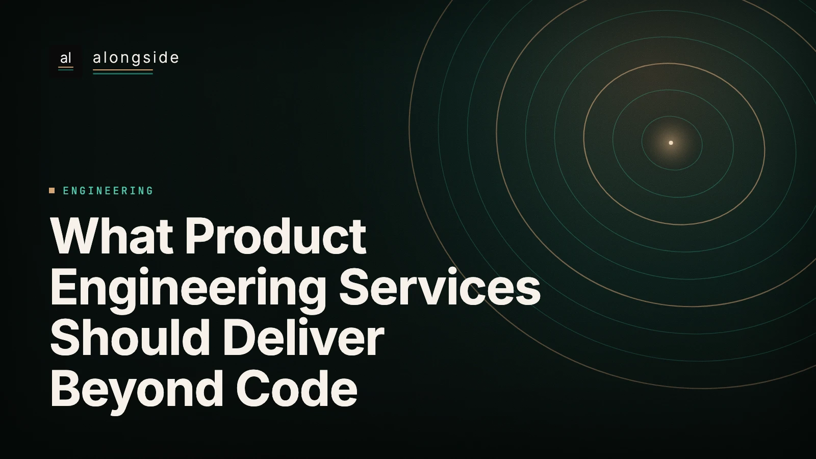 O que os serviços de product engineering devem entregar para além de código