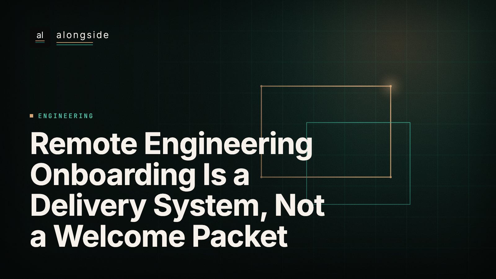 Remote Engineering Onboarding Is a Delivery System, Not a Welcome Packet
