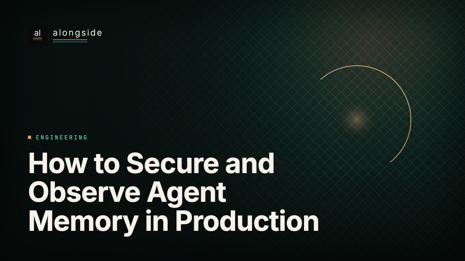 How to Secure and Observe Agent Memory in Production