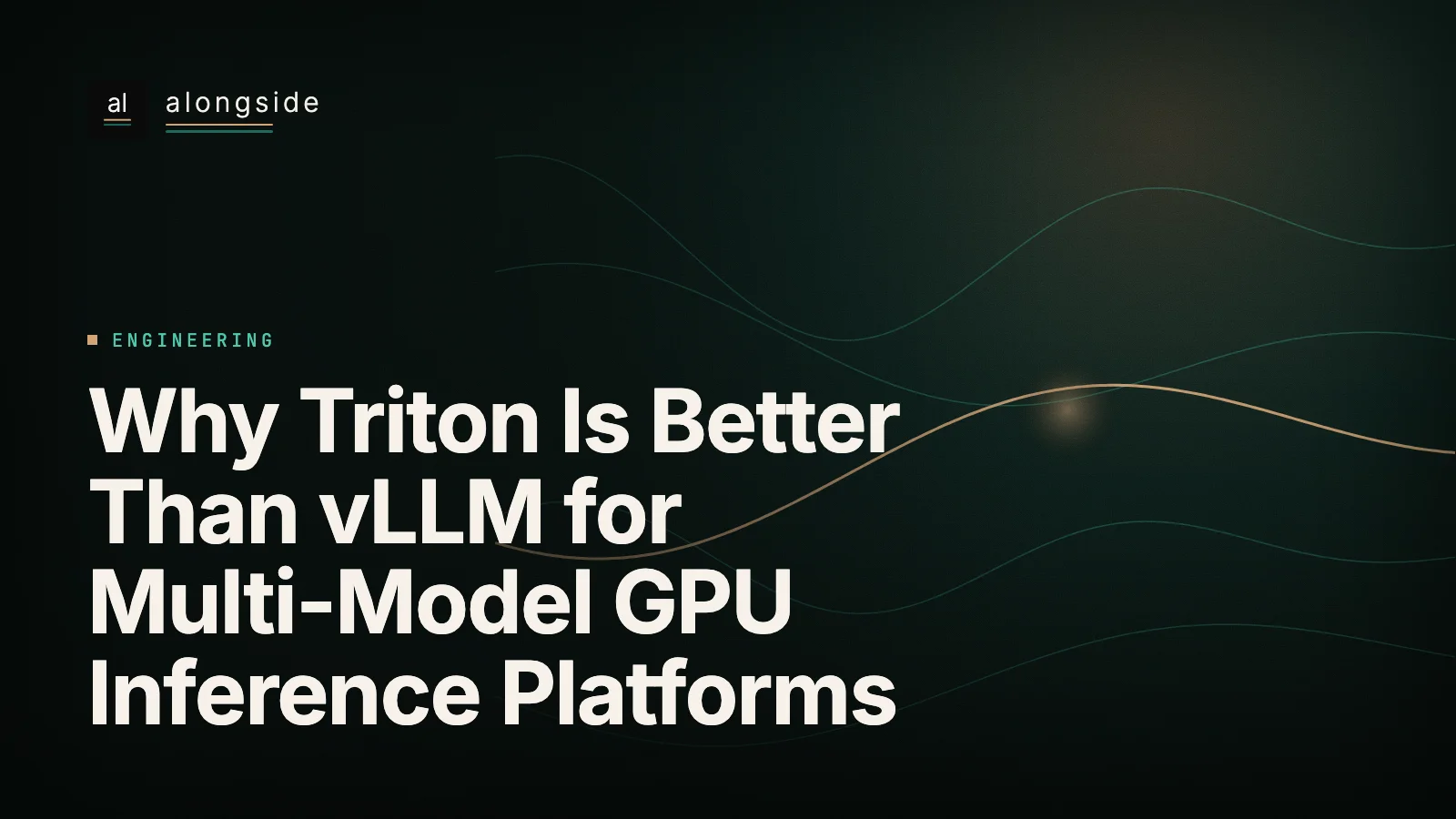 Porque o Triton é melhor do que o vLLM para plataformas de inferência GPU multi-model