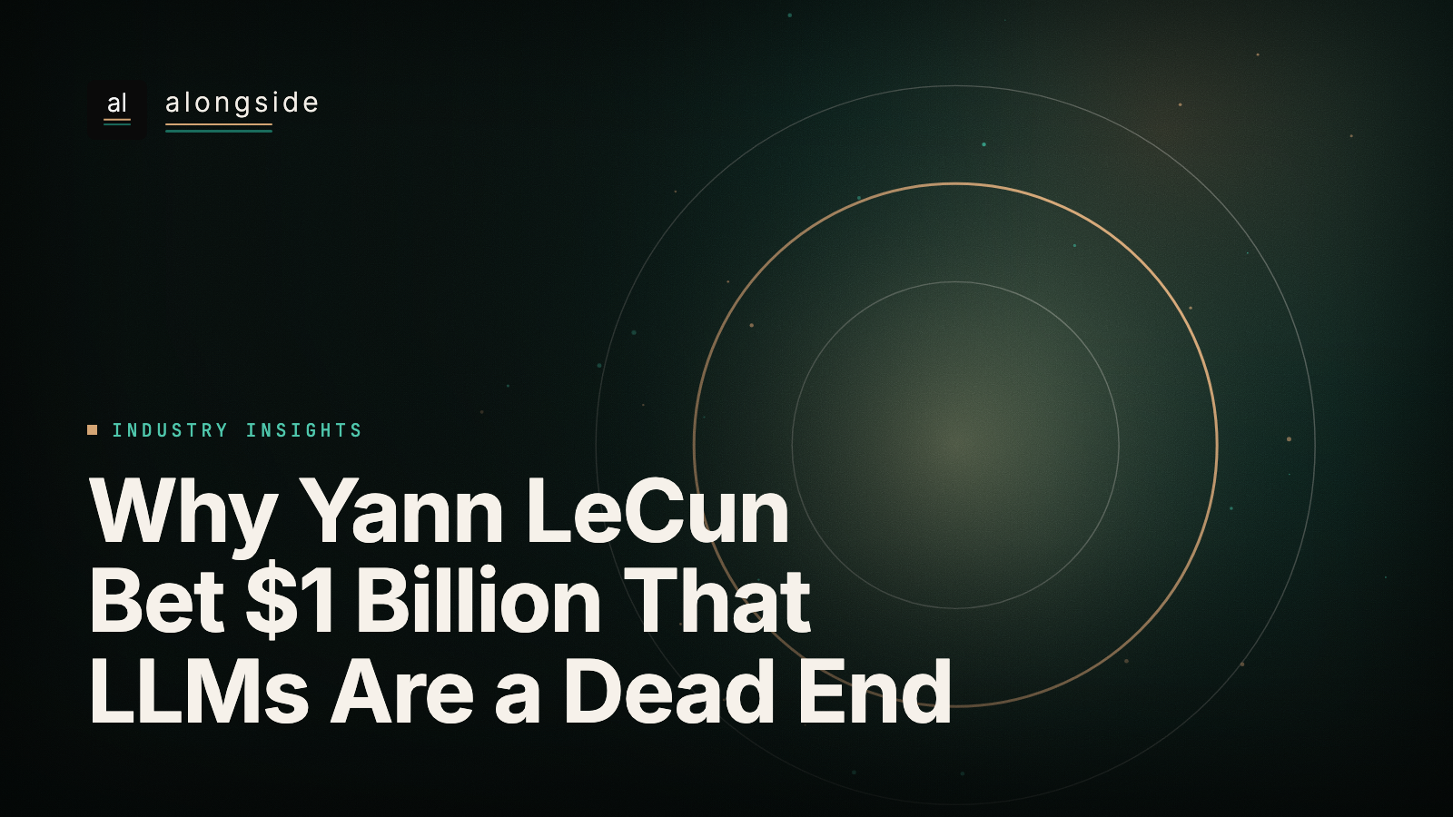 Why Yann LeCun Bet $1 Billion That LLMs Are a Dead End